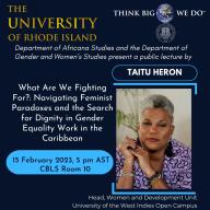 What are we fighting for? Navigating Feminist Paradoxes and the Search for Dignity in Gender Equality Work in the Caribbean